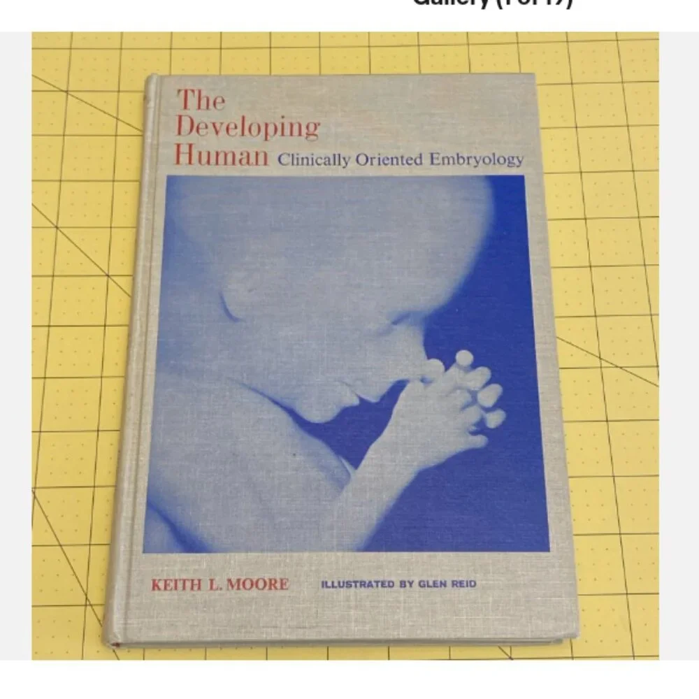 The Developing Human Clinically Oriented Embryology 1973 Keith Moore